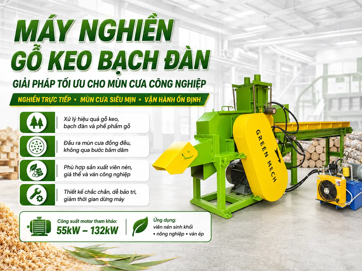 Máy nghiền gỗ keo bạch đàn là thiết bị chuyên dụng giúp nghiền trực tiếp gỗ nguyên cây thành mùn cưa siêu mịn, phục vụ hiệu quả cho sản xuất viên nén sinh khối và các ứng dụng nông nghiệp